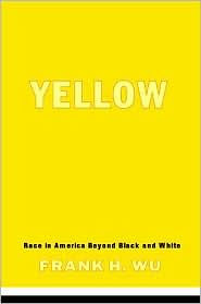 Yellow: Race In America Beyond Black And White