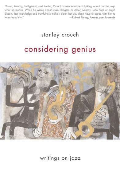 Considering Genius: Writings on Jazz