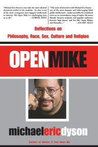 Title: Open Mike, Author: Michael Eric Dyson