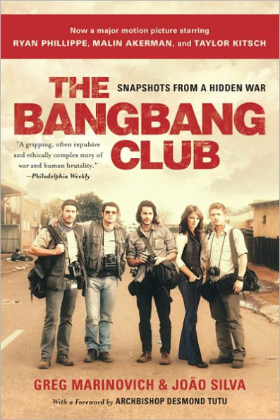 The Bang-Bang Club, movie tie-in: Snapshots From a Hidden War