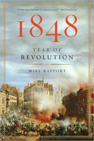 Title: 1848: Year of Revolution, Author: Mike Rapport