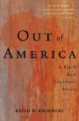 Out Of America: A Black Man Confronts Africa