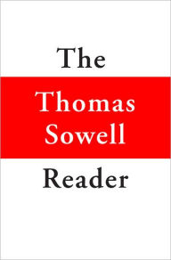 Title: The Thomas Sowell Reader, Author: Thomas Sowell