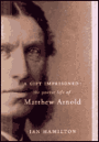 A Gift Imprisoned: The Poetic Life Of Matthew Arnold