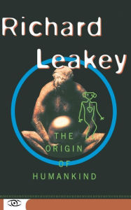 Title: The Origin Of Humankind, Author: Richard Leakey