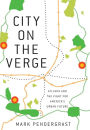 City on the Verge: Atlanta and the Fight for America's Urban Future