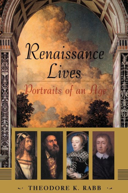 renaissance lives theodore rabb Theodore k rabb has 39 books on goodreads with 2377 ratings theodore k rabb’s most popular book is history of the peloponnesian war. renaissance lives theodore rabb Theodore k rabb has 39 books on goodreads with 2377 ratings theodore k rabb’s most popular book is history of the peloponnesian war.