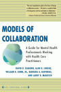 Models Of Collaboration / Edition 1
