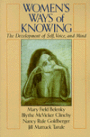 Women's Ways Of Knowing