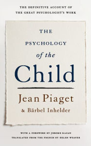 Title: The Psychology Of The Child / Edition 1, Author: Jean Piaget