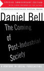 The Coming Of Post-Industrial Society