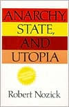 Anarchy, State, And Utopia / Edition 1