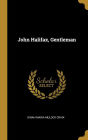 John Halifax, Gentleman
