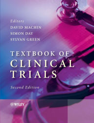 Title: Textbook of Clinical Trials / Edition 2, Author: David Machin