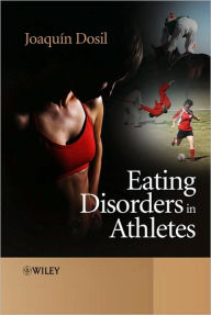 Eating Disorders in Athletes / Edition 1