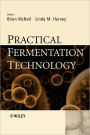 Practical Fermentation Technology / Edition 1