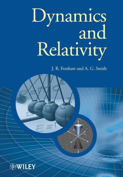 Dynamics and Relativity / Edition 1
