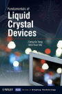Fundamentals of Liquid Crystal Devices / Edition 1