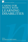 Caring for People with Learning Disabilities / Edition 1