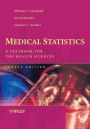 Medical Statistics: A Textbook for the Health Sciences / Edition 4