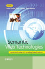 Semantic Web Technologies: Trends and Research in Ontology-based Systems / Edition 1