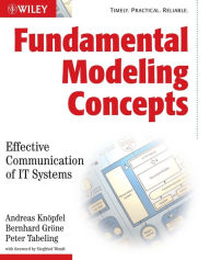 Title: Fundamental Modeling Concepts: Effective Communication of IT Systems / Edition 1, Author: Andreas Knopfel