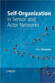 Self-organization in Sensor and Actor Networks / Edition 1