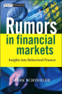 Rumors in Financial Markets: Insights into Behavioral Finance / Edition 1