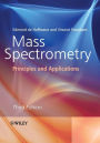 Mass Spectrometry: Principles and Applications