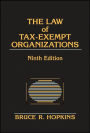 The Law of Tax-Exempt Organizations 2009 / Edition 9