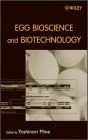 Egg Bioscience and Biotechnology / Edition 1