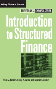 Introduction to Structured Finance / Edition 1