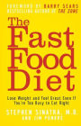 The Fast Food Diet: Lose Weight and Feel Great Even If You're Too Busy to Eat Right