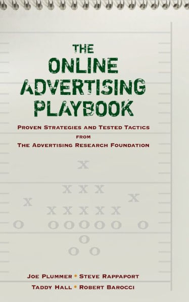 The Online Advertising Playbook: Proven Strategies and Tested Tactics from the Advertising Research Foundation / Edition 1