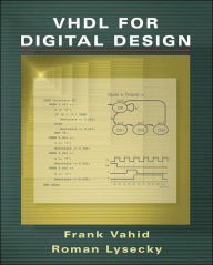 VHDL for Digital Design / Edition 1
