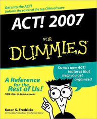 ACT! 2007 For Dummies