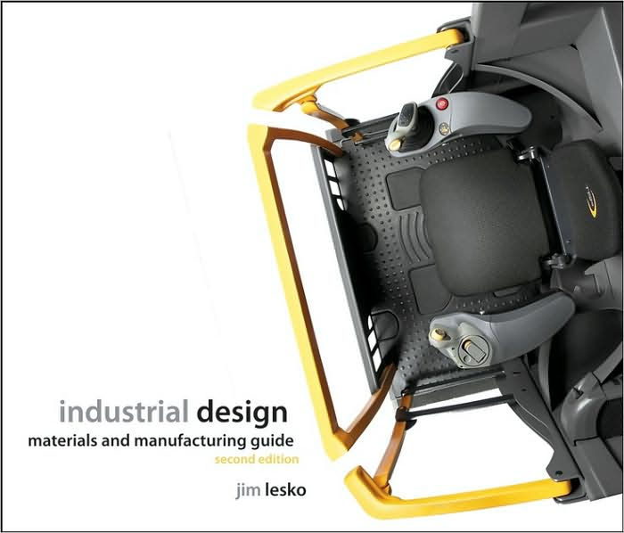 Industrial Design Materials and Manufacturing Guide / Edition 2 by Jim