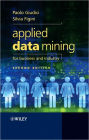 Applied Data Mining for Business and Industry / Edition 2