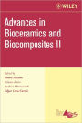 Advances in Bioceramics and Biocomposites II, Volume 27, Issue 6
