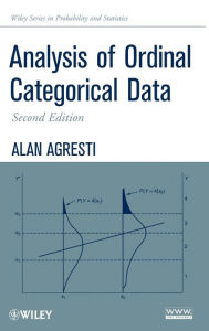Title: Analysis of Ordinal Categorical Data / Edition 2, Author: Alan Agresti