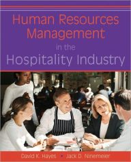 Title: Human Resources Management in the Hospitality Industry / Edition 1, Author: David K. Hayes