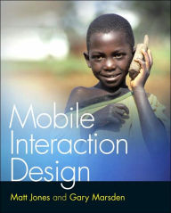 Mobile Interaction Design / Edition 1