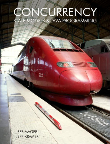 Concurrency: State Models and Java Programs / Edition 2