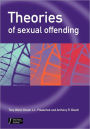 Theories of Sexual Offending / Edition 1