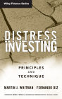 Distress Investing: Principles and Technique / Edition 1
