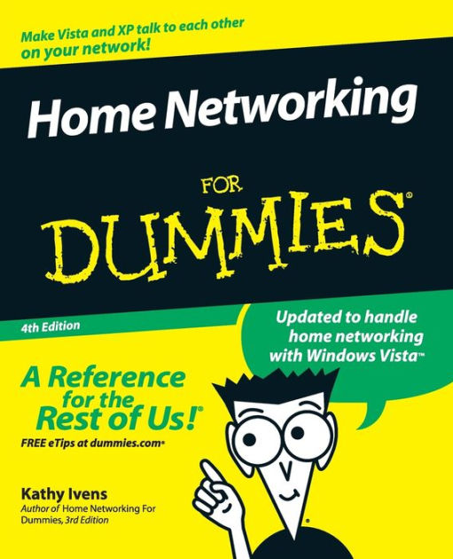 Home Networking For Dummies by Kathy Ivens, Paperback Barnes & Noble®