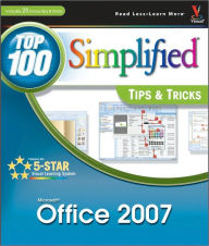 Microsoft Office 2007: Top 100 Simplified Tips & Tricks
