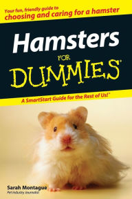 Title: Hamsters For Dummies, Author: Sarah Montague