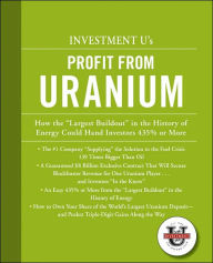 Investment U's Profit from Uranium
