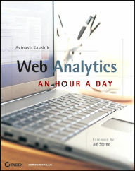 Web Analytics: An Hour a Day